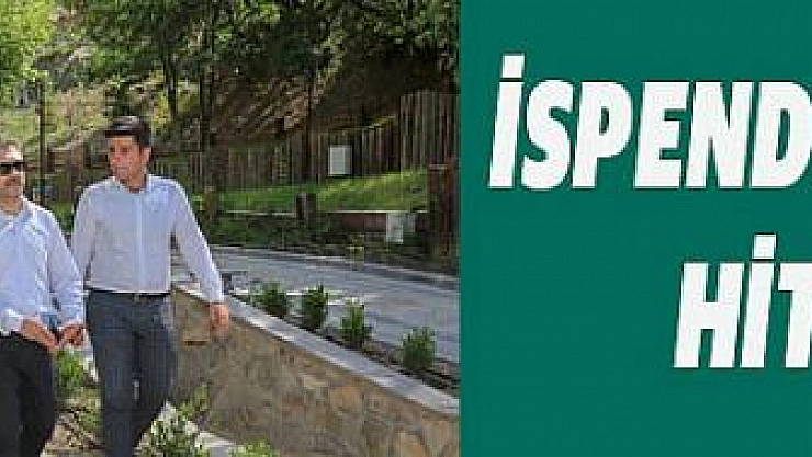 İspendere bölgeye hitap edecek