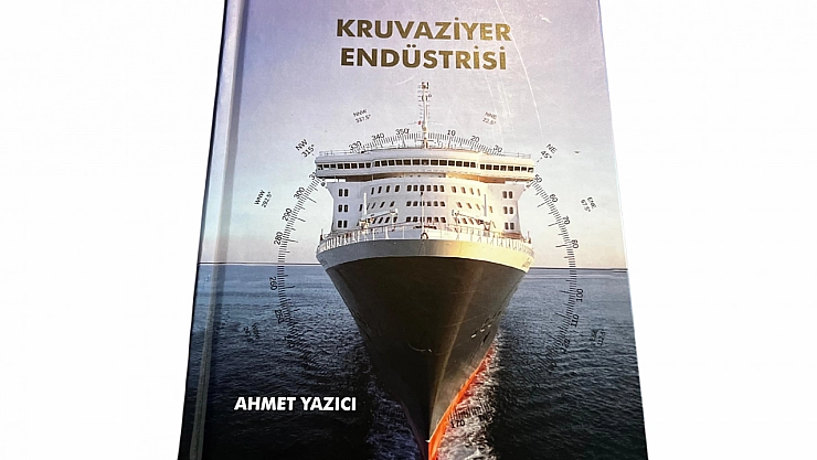 Kruvaziyer endustrisi kitabi sektore ışık tutuyor