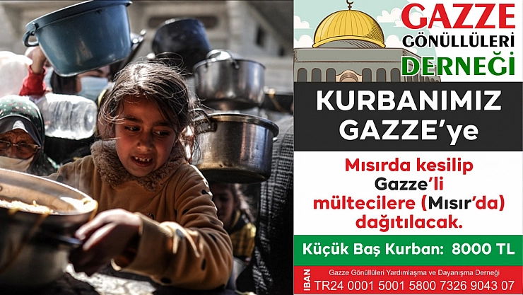 'Kurbanımız Gazze'ye' kampanyası başladı