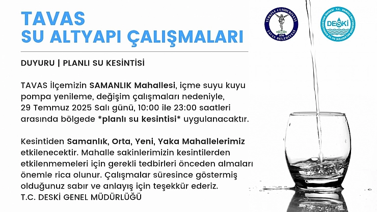 Kuyu pompası yenilenme çalışması sebebiyle Tavas'ta su kesintisi yaşanacak