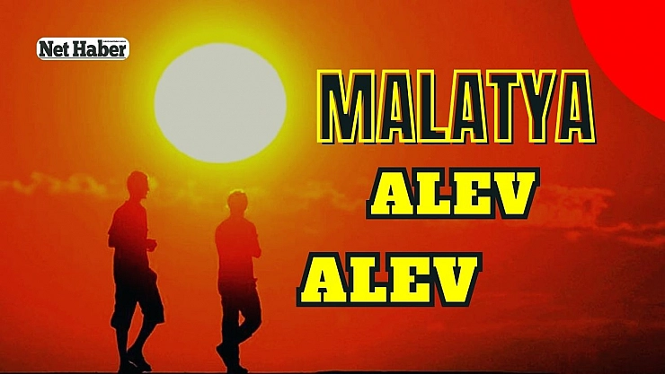 Malatya  alev alev