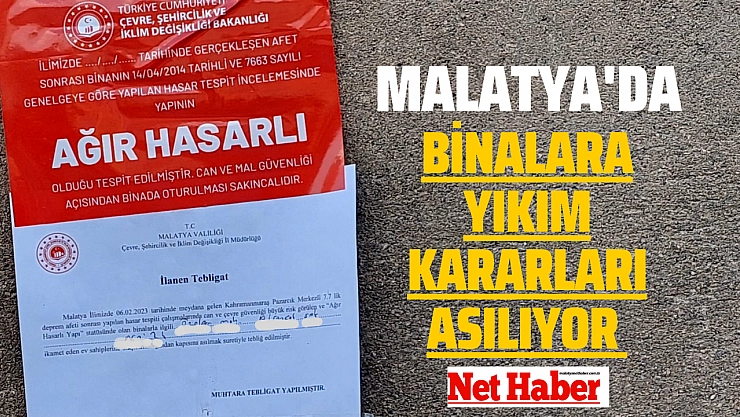 Malatya'da binalara yıkım kararları asılıyor