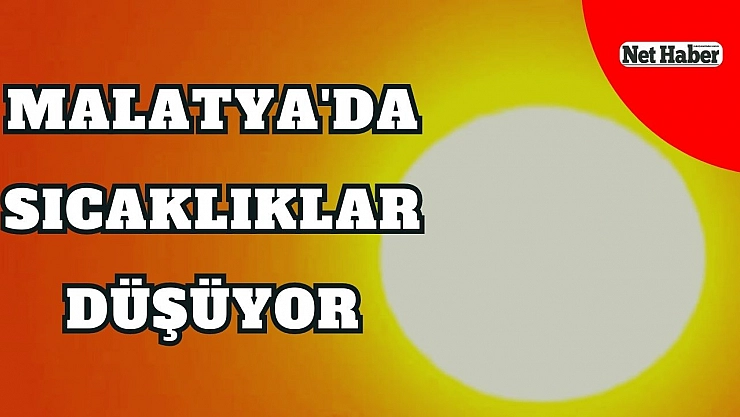 Malatya'da bugün hava nasıl olacak?