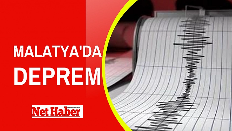 Malatya'da deprem