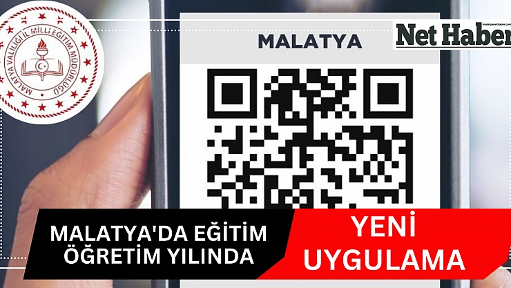 Malatya'da eğitim öğretim yılında yeni uygulama