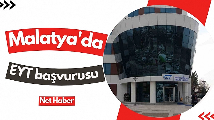 Malatya'da EYT başvurusu