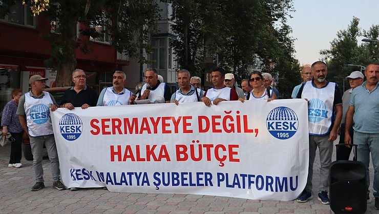 Malatya'da Hükümete Çağrı: Maaş Artışından Kreş Desteğine Talepler Sıralandı