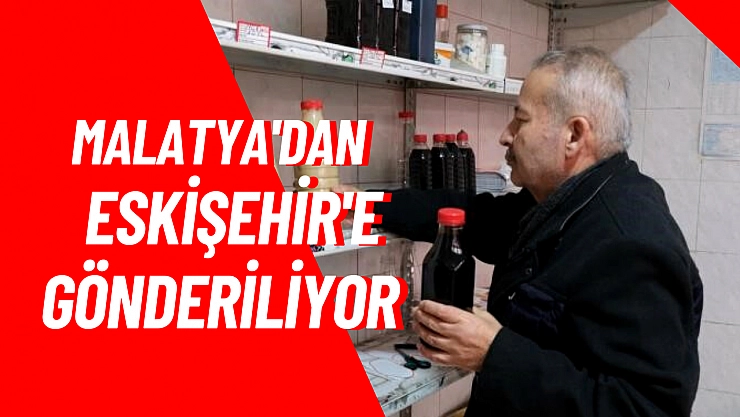 Malatya'dan Eskişehir'e gönderiliyor