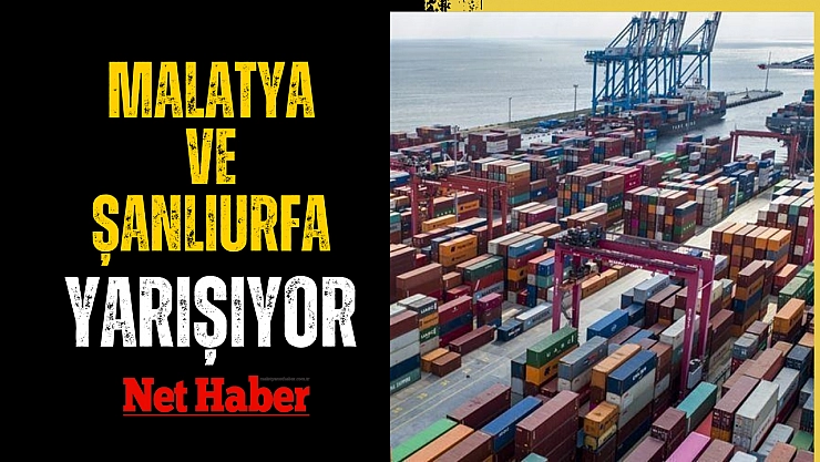 Malatya ve Şanlıurfa yarışıyor