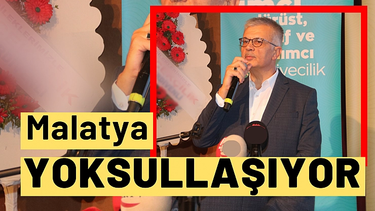 Malatya yoksullaşıyor