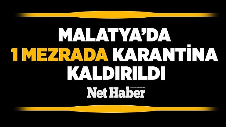 Başpınar'da karantina kaldırıldı