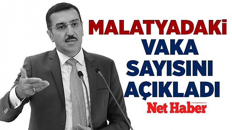 Malatya'daki vaka sayısını açıkladı