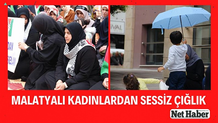 Malatyalı kadınlardan sessiz çığlık