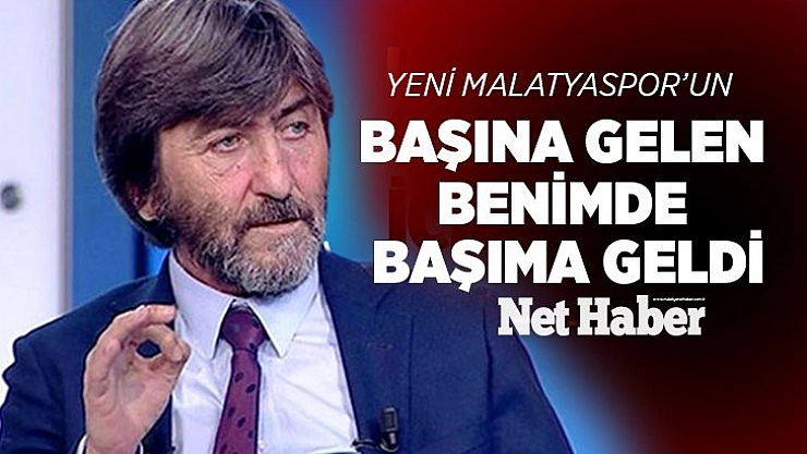 Malatya'nın başına gelen benimde başıma geldi