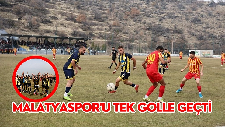 Malatyaspor'u tek golle geçti