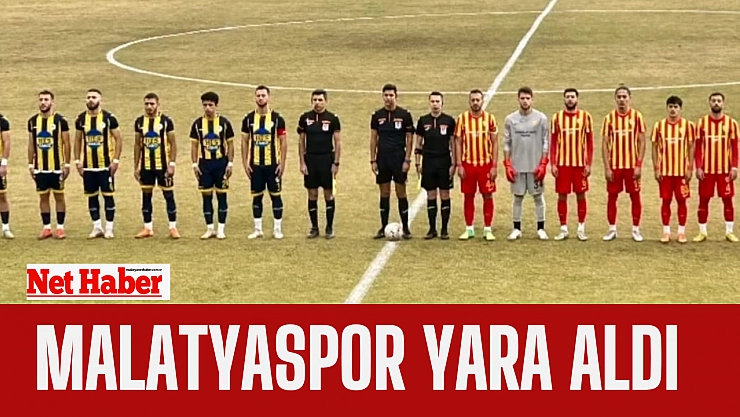 Malatyaspor yara aldı