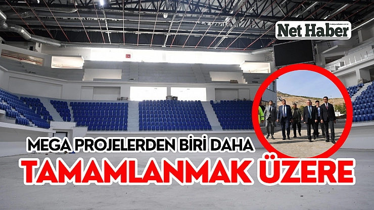 Mega proje tamamlanmak üzere