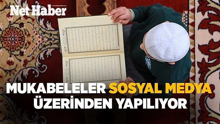 Mukabeleler sosyal medya üzerinden yapılıyor
