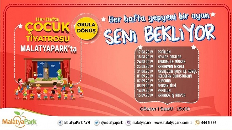 Okula dönüş etkinliklerinin adresi: 'Malatyapark'