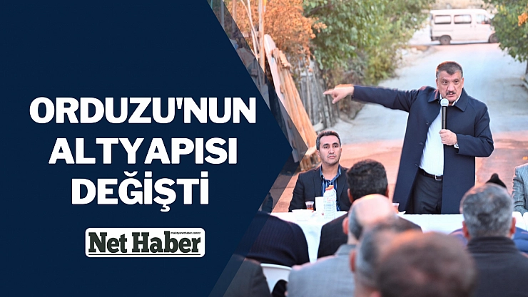 Orduzu'nun altyapısı değişti