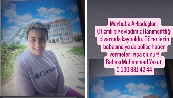 Otizm hastası Elif Yakut kayboldu