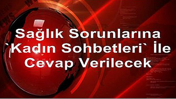 Sohbetlerin ilki Malatya'da