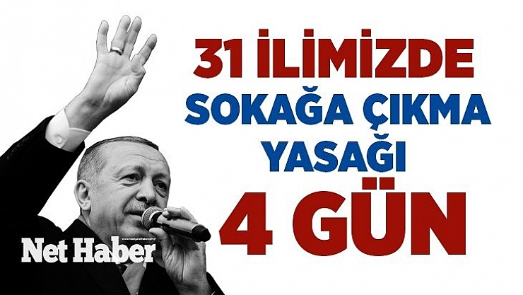 Sokağa çıkma yasağı bu hafta 4 gün