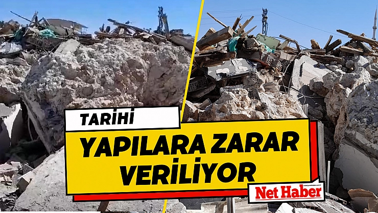 Tarihi yapılara zarar veriliyor 