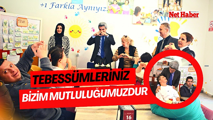 Tebessümleriniz bizim mutluluğumuzdur