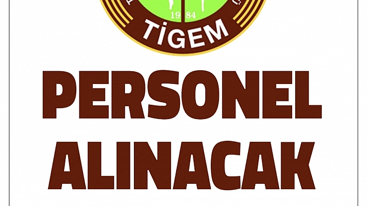 TİGEM'den istihdam fırsatı: 7 farklı branşta ve onlarca personel alacak
