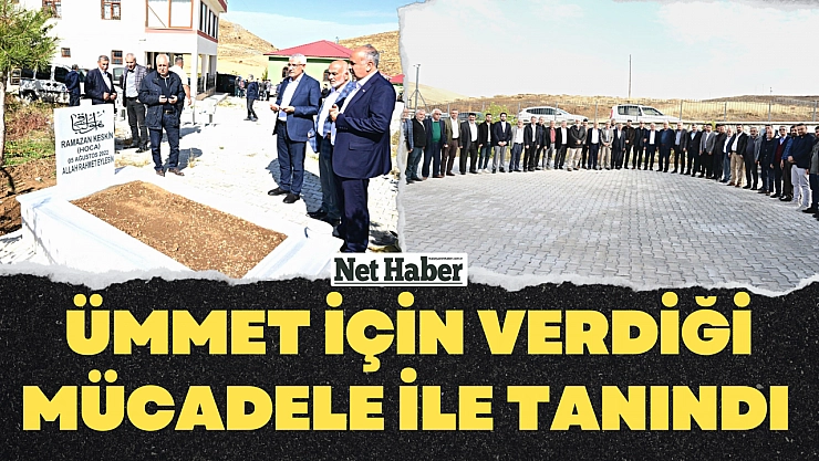 Ümmet için verdiği mücadele ile tanındı