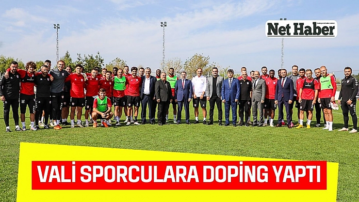 Vali sporculara doping yaptı