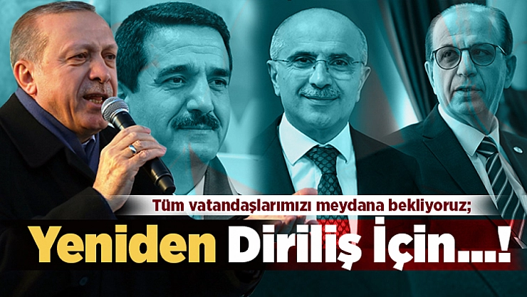 Yeniden Diriliş İçin Meydanı Dolduralım!