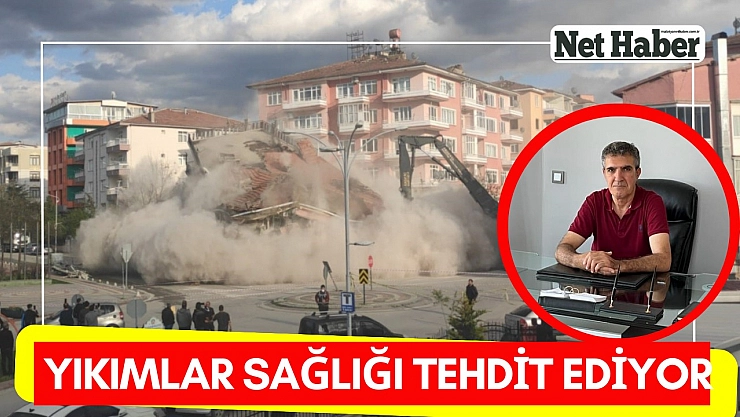 Yıkımlar sağlığı tehdit ediyor