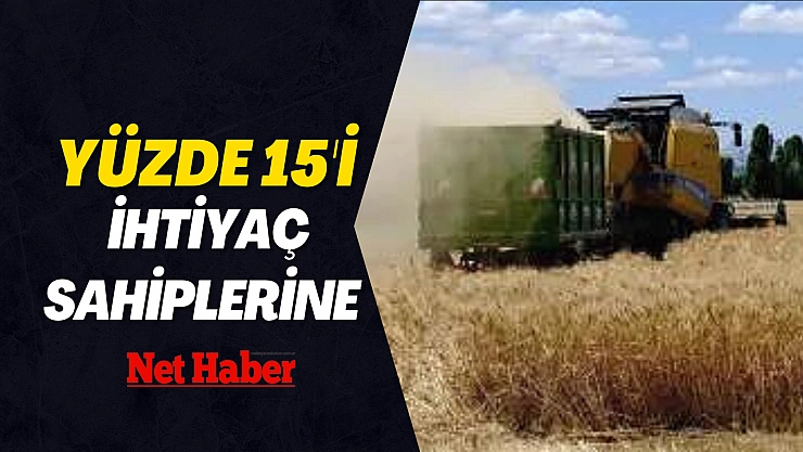 Yüzde 15'i ihtiyaç sahiplerine