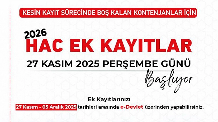 2026 Haccı İçin Ek Kayıtlar Başladı