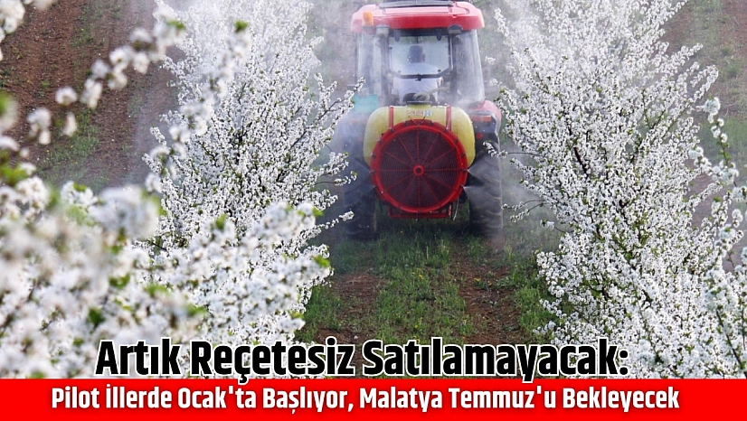 Artık reçetesiz satılamayacak: Pilot illerde Ocak'ta başlıyor, Malatya Temmuz'u bekleyecek