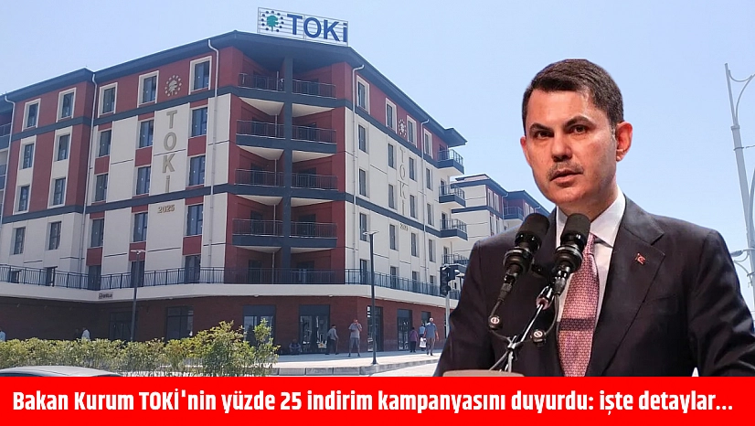 TOKİ yüzde 25 indirimle satacak: İşte detaylar…