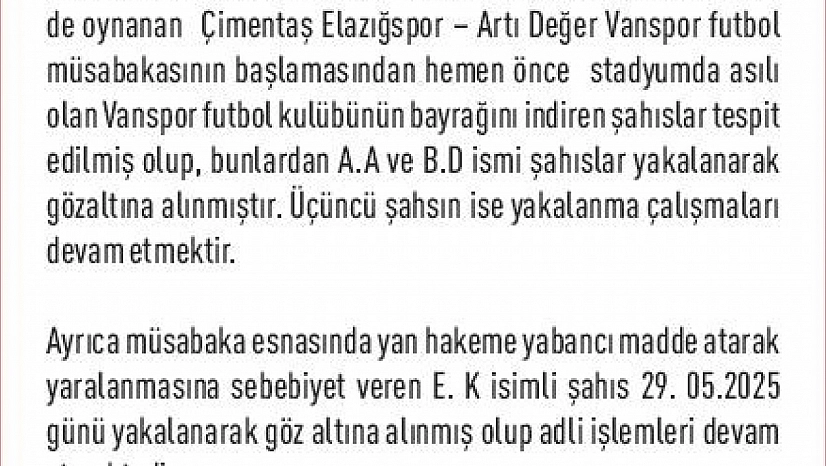 Elazığspor-Vanspor maçında hakeme musluk atan şahıs yakalandı