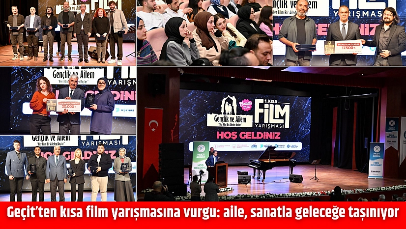 Geçit'ten kısa film yarışmasına vurgu: aile, sanatla geleceğe taşınıyor