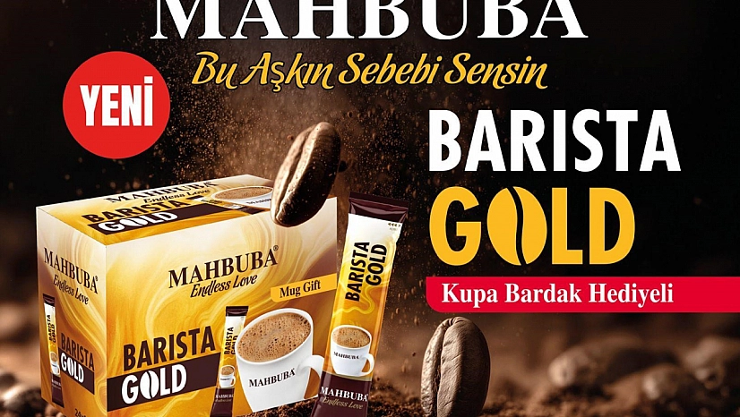 Mahbuba'dan yeni kahve yorumu: Barista Gold
