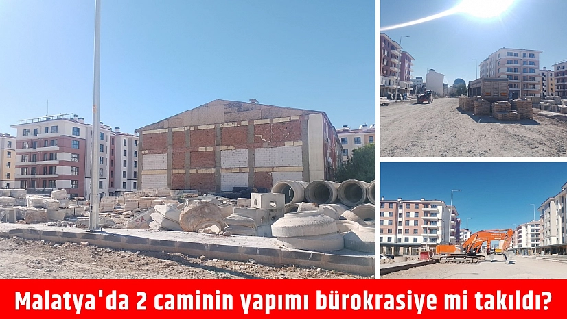 Malatya'da 2 caminin yapımı bürokrasiye mi takıldı?