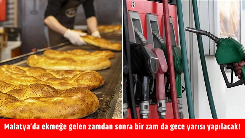 Malatya'da ekmeğe gelen zamdan sonra bir zam da gece yarısı yapılacak!