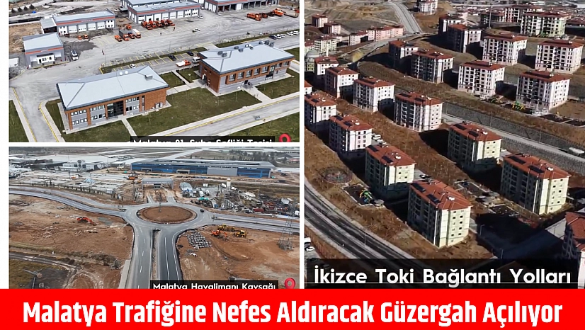 Malatya trafiğine nefes aldıracak güzergah açılıyor