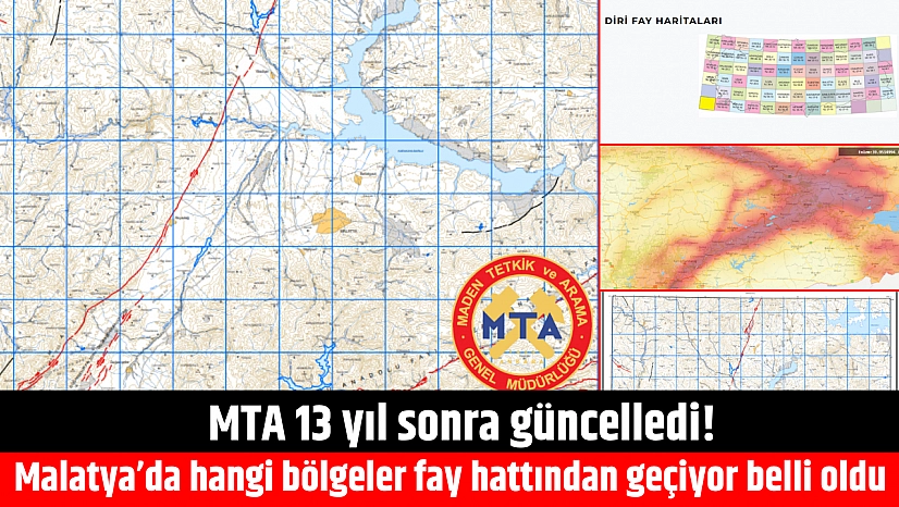 MTA 13 yıl sonra güncelledi! Peki, Malatya'da hangi bölgelerde fay hattı geçiyor?