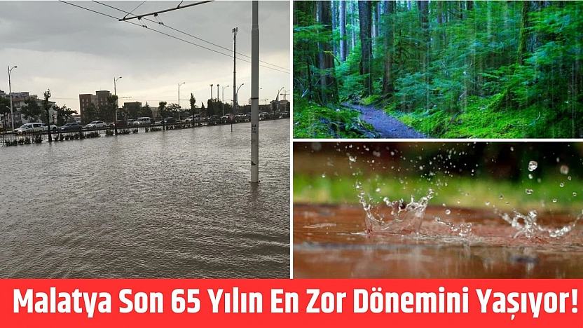 Malatya son 65 yılın en zor dönemini yaşıyor!