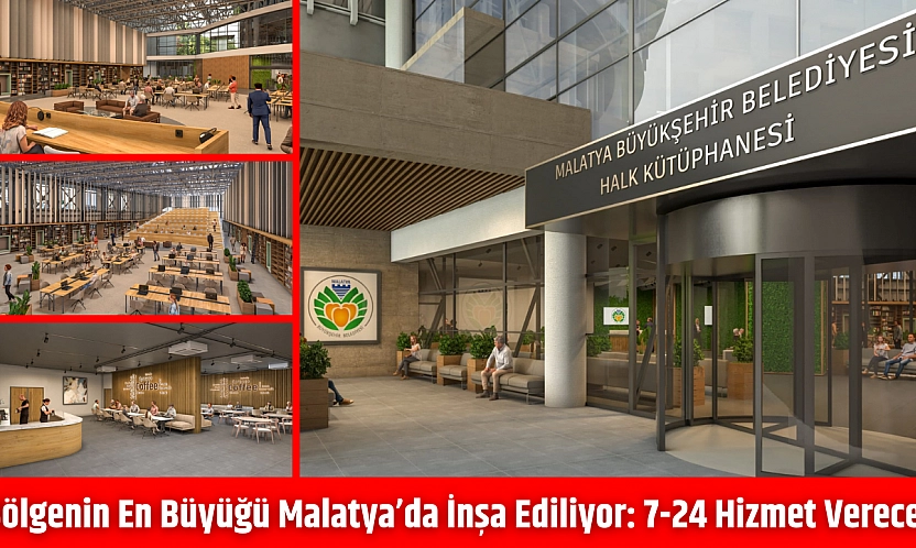 Bölgenin En Büyüğü Malatya'da İnşa Ediliyor: 7-24 Hizmet Verecek