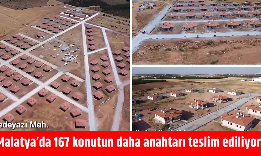 Malatya'da 167 konutun daha anahtarı teslim ediliyor