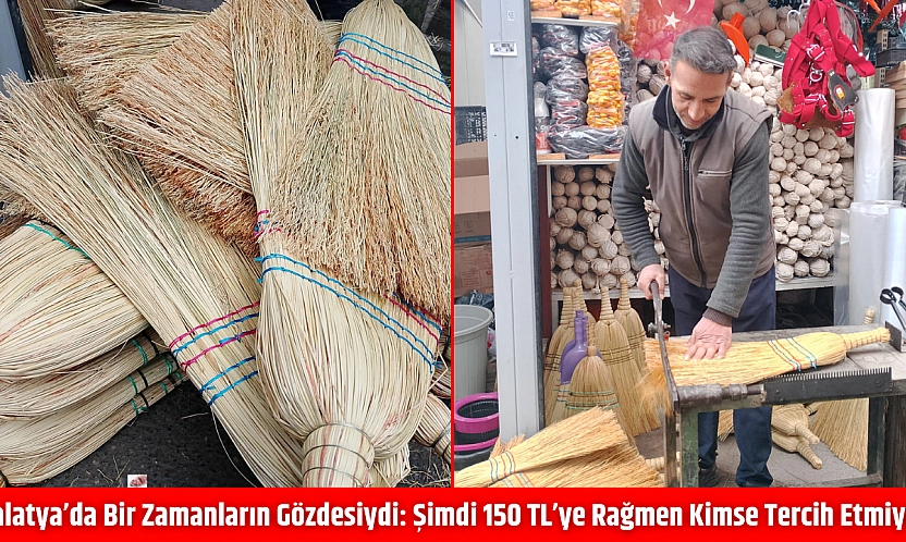 Malatya'da Bir Zamanların Gözdesiydi: Şimdi 150 TL'ye Rağmen Kimse Tercih Etmiyor