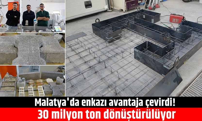 Malatya'da enkazı avantaja çevirdi! 30 milyon ton dönüştürülüyor